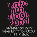 Silvester im Café am Hochhaus