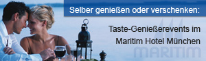 Taste-Genießerevents des Hotel Maritim München
